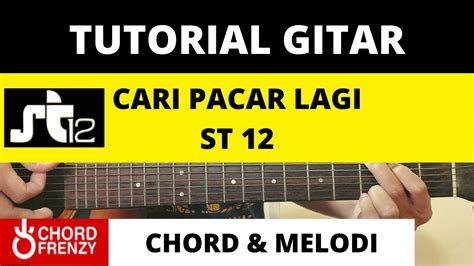 Galeri foto chord st 12 cari pacar lagi jelajahi malam full screen 200 keunggulan utama di cek di menu samping akun